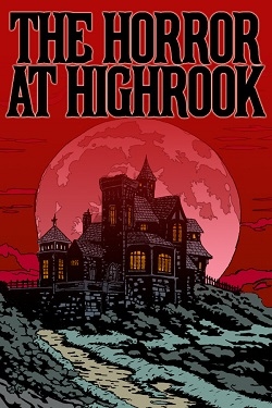 The Horror at Highrook