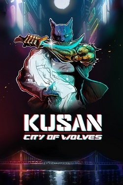Kusan : City of Wolves