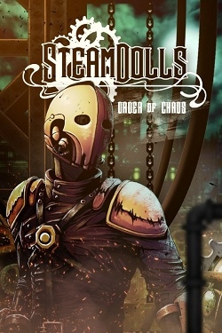 SteamDolls: Order Of Chaos